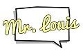 Mr. Louis