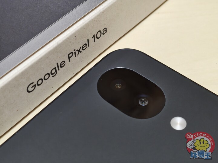 Google Pixel 10a 外觀、性能、續航、相機、開箱實測