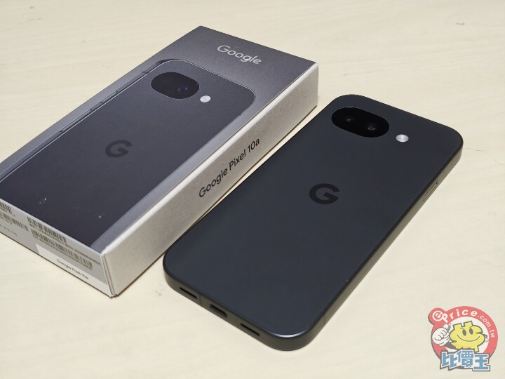 Google Pixel 10a 外觀、性能、續航、相機、開箱實測